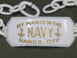 My Man is in the Navy Hands Off Sweetheart Bracelet