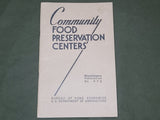 Community Food Preservation Centers Book 1941