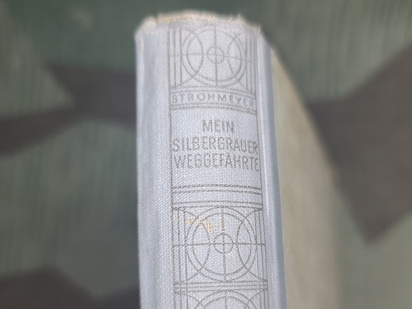 Mein Silbergrauer Weggefährte Book 1943