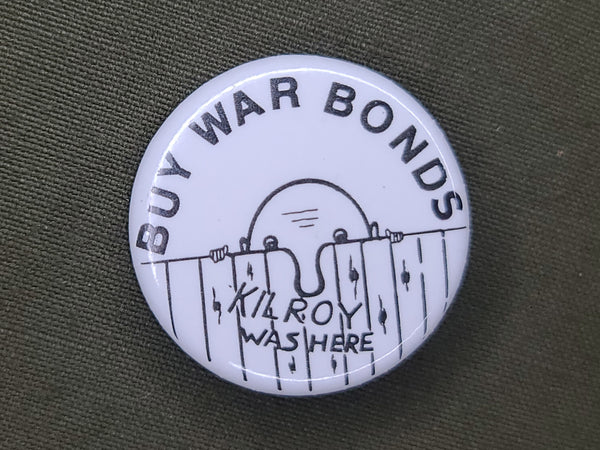 Repro "Kilroy Was Here" Pinback Button