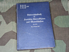 Wehrmacht Course Book for Sanitäts-Unteroffiziere u. Mannschaften 1939