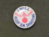 Original "I Will Keep 'Em Shooting U.S. Army Ordnance" Pin