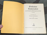 Song Book For Wehrmacht and Volk Soldaten Kameraden