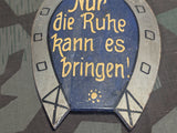 Nur die Ruhe kann es bringen! Horse Shoe Decoration