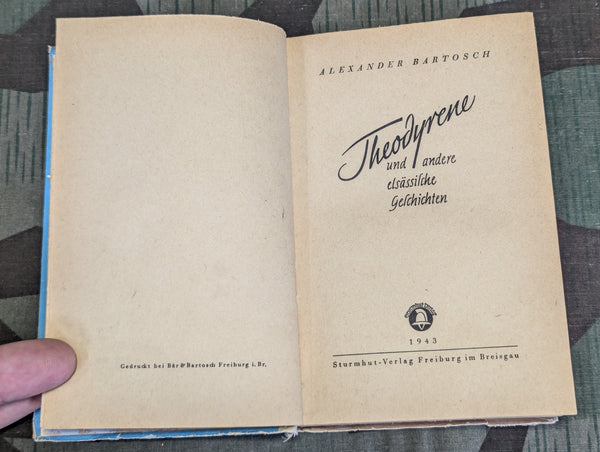 Theodyrene und Andere Elsässische Geschichten 1943