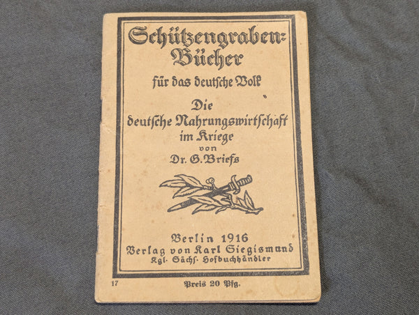 1916 Trench Book Schützgraben Bücher German Food Industry in War