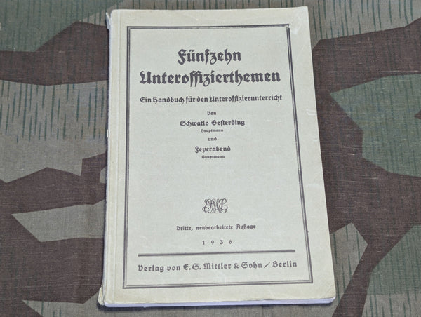 Fünfzehn Unteroffizierthemen Handbook for NCO Instruction 1936