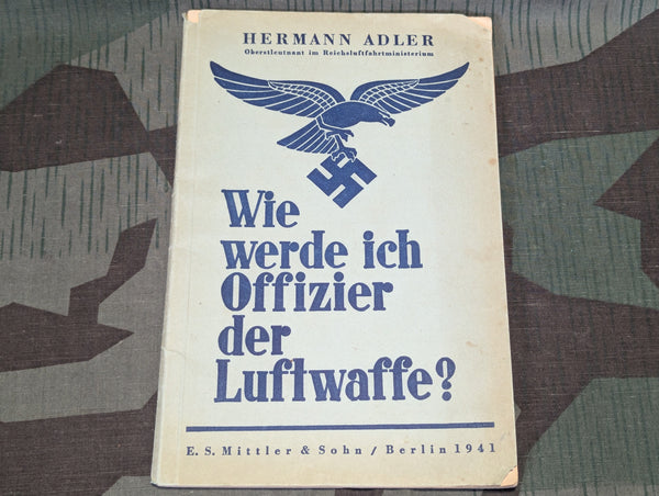 "Wie werde ich Offizier der Luftwaffe?" Book 1941