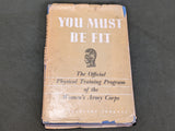 "You Must Be Fit" WAC Physical Training Book 1943