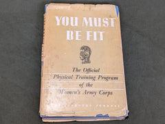 "You Must Be Fit" WAC Physical Training Book 1943