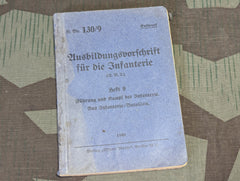 Ausbildungsvorschrift für die Infanterie 1940 Book H. Dv. 103/9 Heft 9