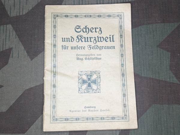 WWI Jokes and Amusements For Our Feldgrays