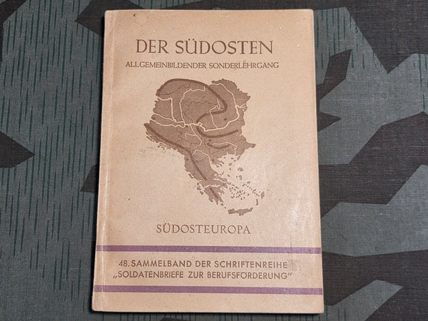 Der Südosten Soldatenbriefe Book