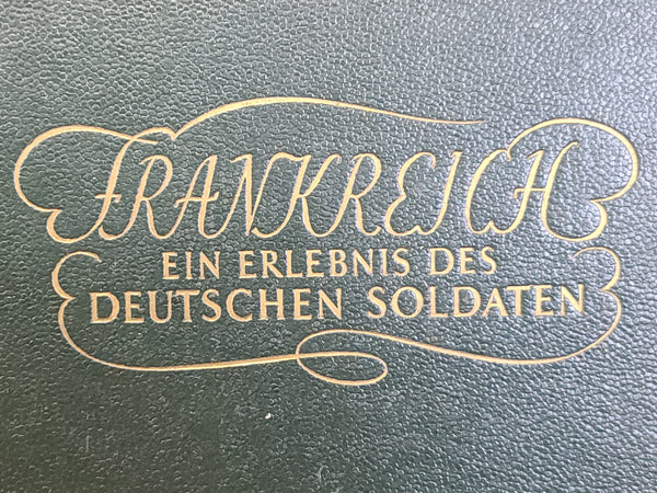 Frankreich Ein Erlebnis Des Deutschen Soldaten Book