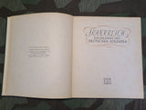 Frankreich Ein Erlebnis Des Deutschen Soldaten Book
