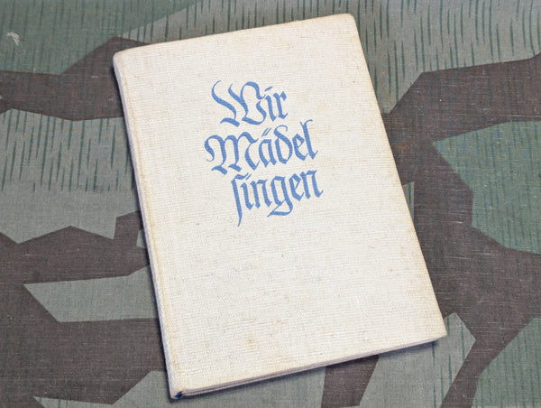 Wir Mädel Singen BDM Song Book 1938