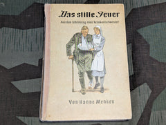 "Das stille Feuer" Daily Life of a DRK Nurse Book