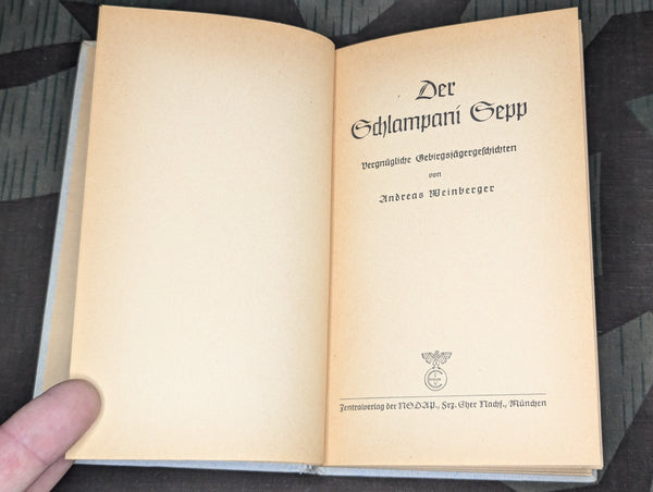 NSDAP Book Der Schlampani Sepp Gebirgsjager Stories