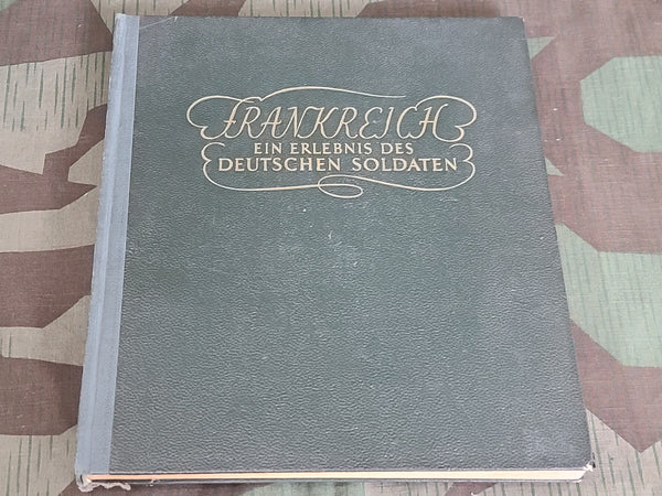 Frankreich Ein Erlebnis Des Deutschen Soldaten Book