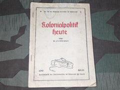 1941 Tornisterschrift Kolonialpolitik Heute