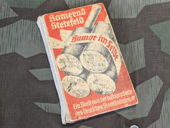 Kamerad Stetefeld Humor im Felde Soldiers Humor Book Ostern 1944