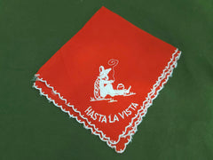 Hasta La Vista Hankie