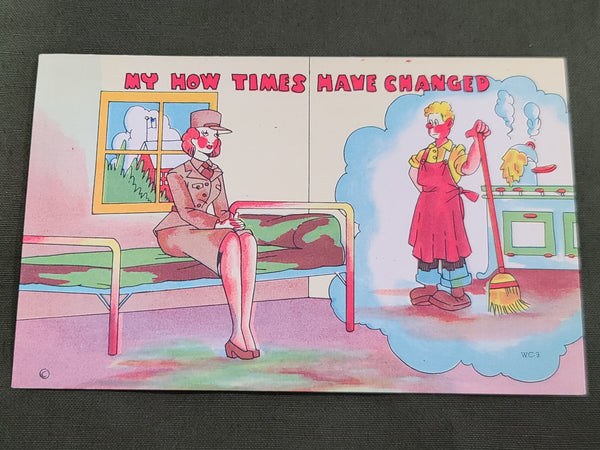 WWII WAC Postcard - "My How Times Have Changed"