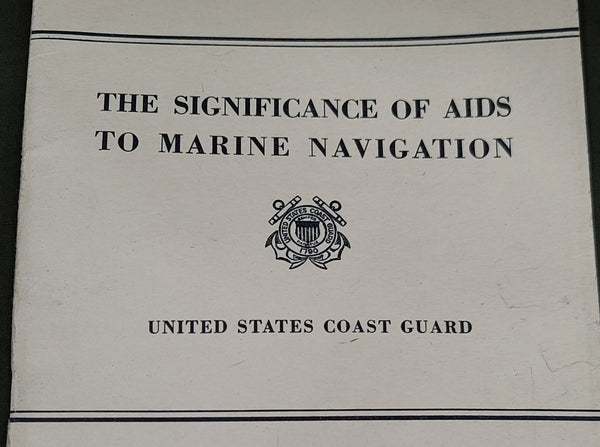 US Coast Guard "Significance of Aids to Marine Navigation" 1943 Book (from a SPAR's estate)