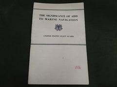 US Coast Guard "Significance of Aids to Marine Navigation" 1943 Book (from a SPAR's estate)