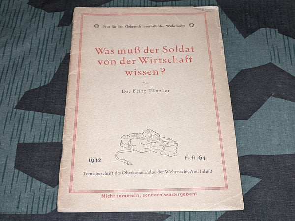 Tornisterschrift What a Soldier Needs to Know About the Economy