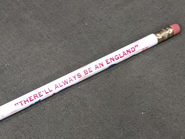 There'll Always be An England Pencil