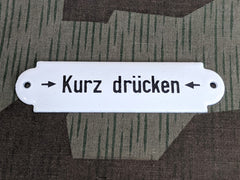 Kurz drücken Door Bell Enamel Sign