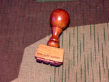 Vintage German Wooden Stamp - Bitte Bald Zuruck