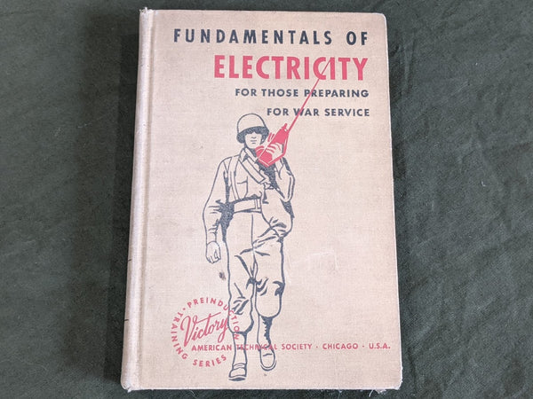 WWII 1943 Fundamentals of Electricity for Those Preparing for War Service Book