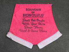 WWII Don't Get Caught with your Pants Down Honolulu Novelty Shorts