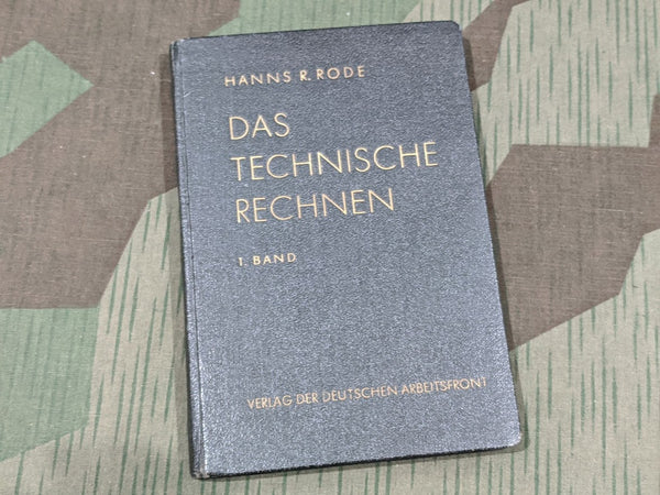 WWII German Arbietsfront "Das Technische Rechnen" Book