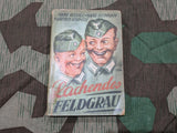 WWII German Original Soldiers Humor Book Lachendes Feldgrau