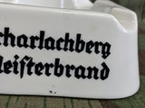 Scharlachberg Meisterbrand Weinbrand Ashtray