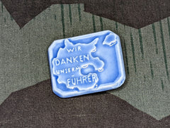 Wir Danken Unserm Führer Ceramic Pin