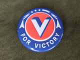 Repro "For Victory" Pinback Button